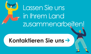 Lassen Sie uns in Ihrem Land zusammenarbeiten!